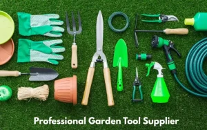 garden tool supplier